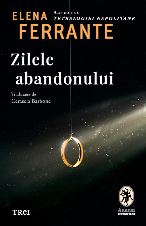 Zilele abandonului - Elena Ferrante
