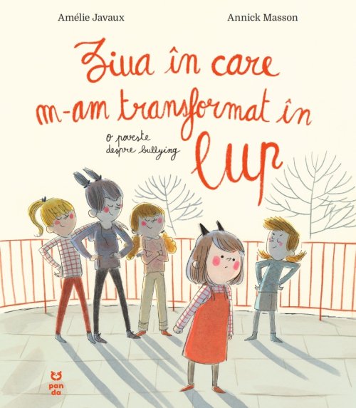 Ziua în care m-am transformat în lup - Amélie Javaux