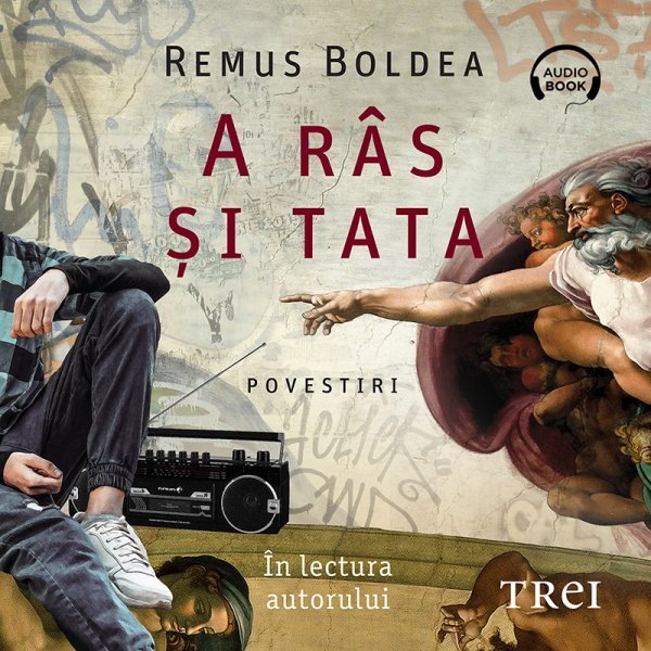 A râs și tata - Remus Boldea