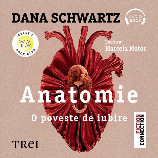 Anatomie. O poveste de iubire - Dana Schwartz