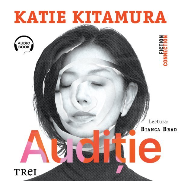 Audiție - Katie Kitamura