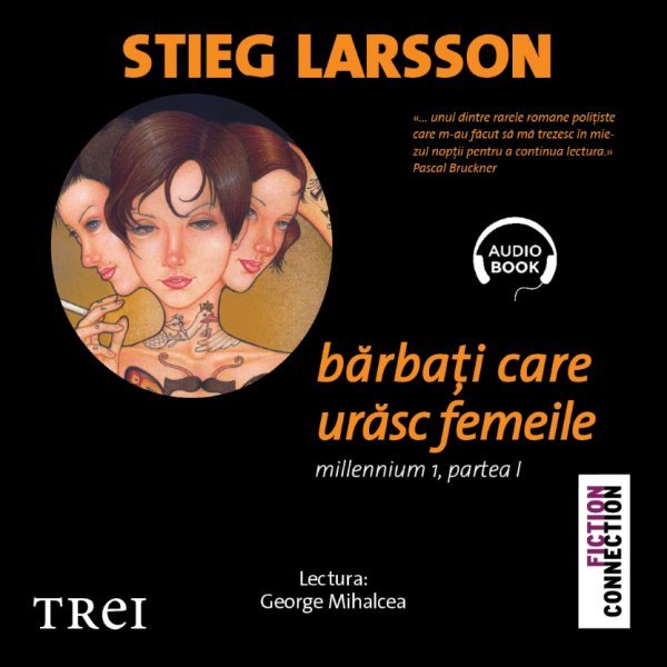 Bărbați care urăsc femeile - Stieg Larsson