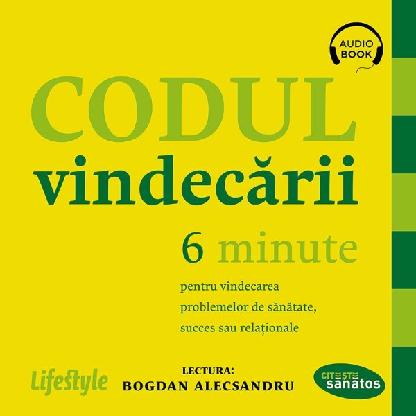 Codul vindecării - Alexander Loyd, Ben Johnson