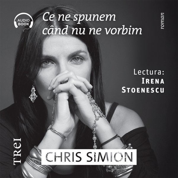 Ce ne spunem când nu ne vorbim - Audiobook - Chris Simion - Mercurian
