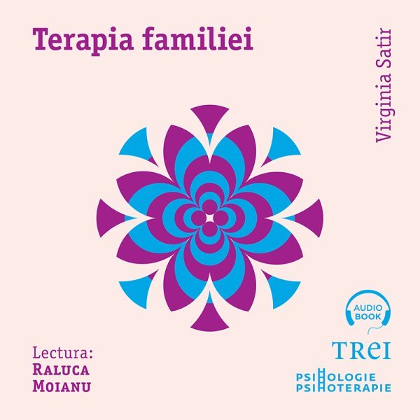 Terapia familiei - Audiobook - Virginia Satir