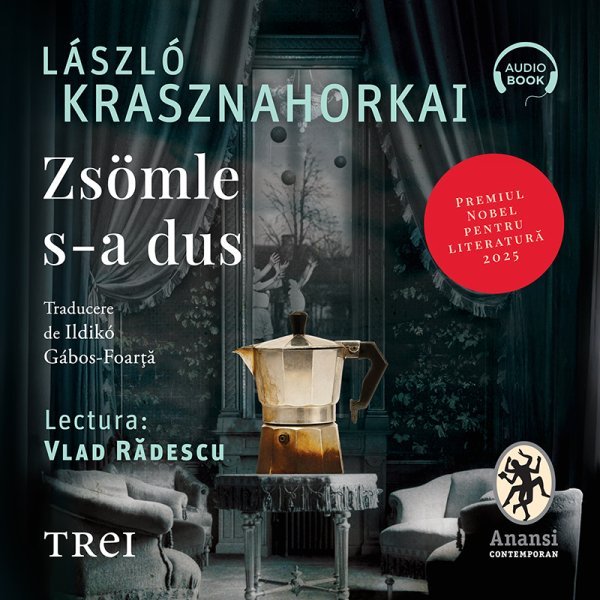 Zsömle s-a dus - Audiobook - László Krasznahorkai