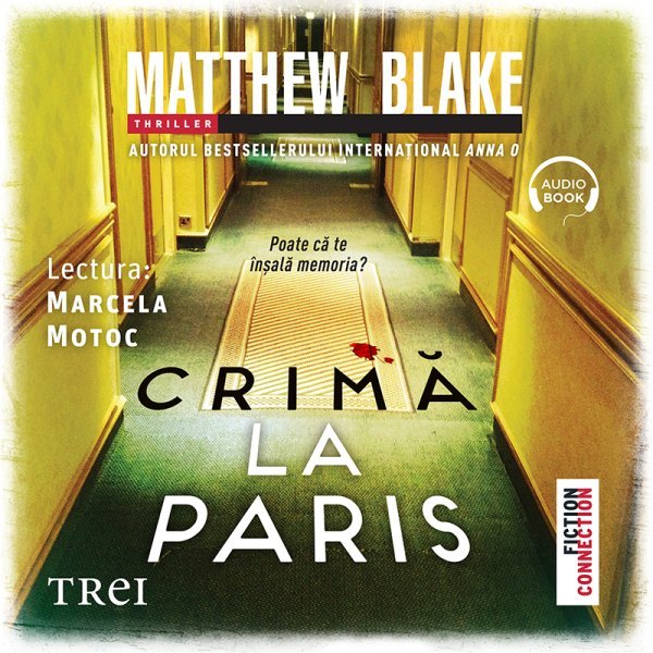 Crimă la Paris - Audiobook - Matthew Blake