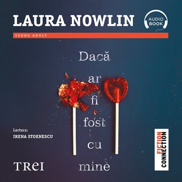 Dacă ar fi fost cu mine - Laura Nowlin