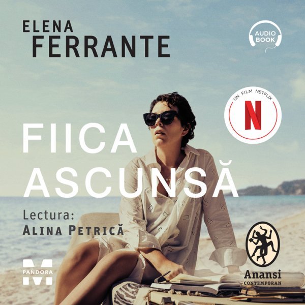 Fiica ascunsă - Elena Ferrante