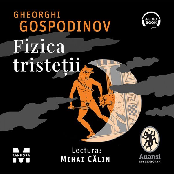 Fizica tristeții - Gheorghi Gospodinov