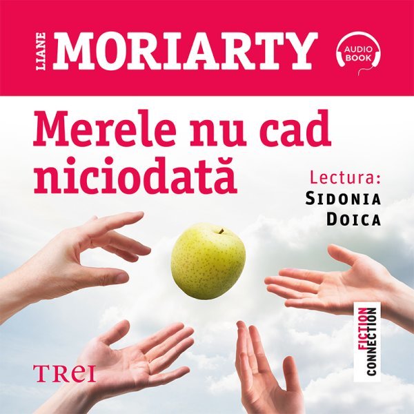 Merele nu cad niciodată - Liane Moriarty