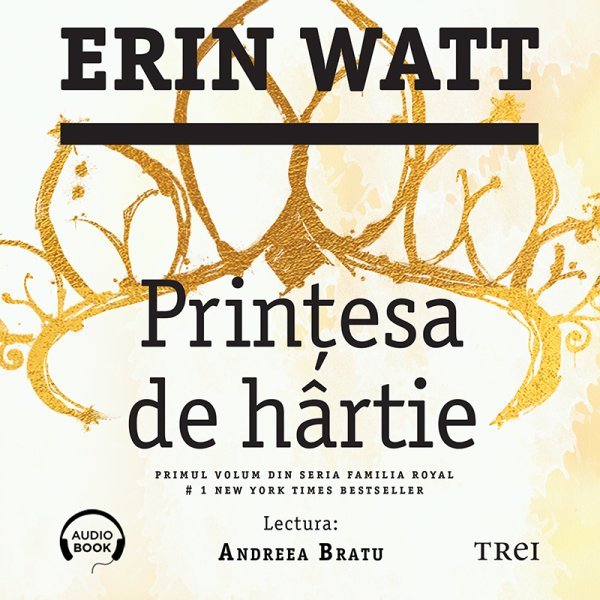 Prințesa de hârtie (seria Familia Royal, vol. 1) - Erin Watt