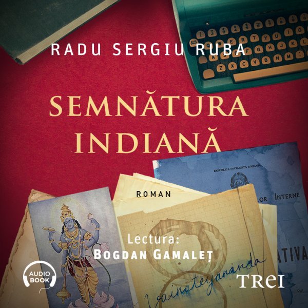 Semnătura indiană - Radu Sergiu Ruba
