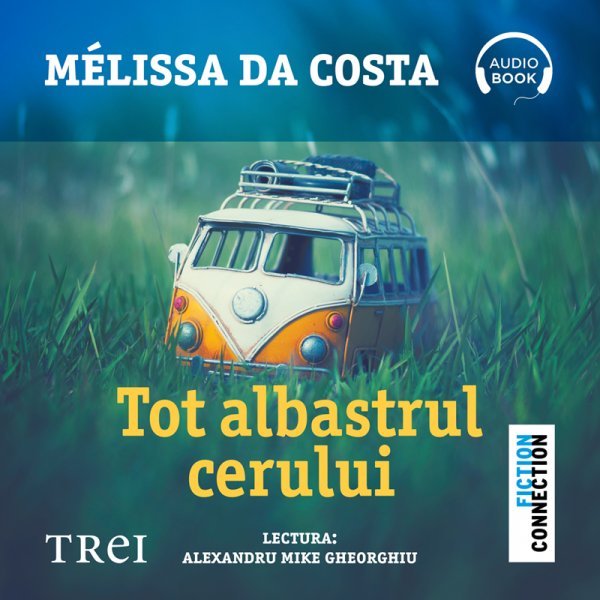 Tot albastrul cerului - Mélissa Da Costa