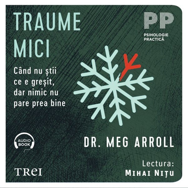 Traume mici - Dr. Meg Arroll